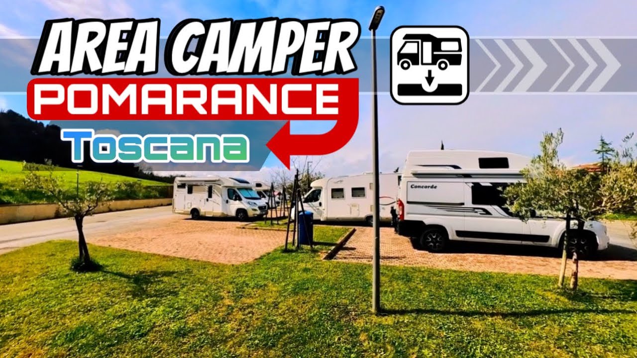 Area Sosta Camper - Pomarance